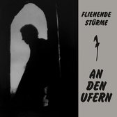 Fliehende Sturme - An Den Ufern (LP)