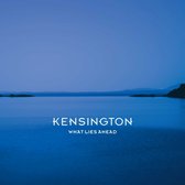 Kensington - What Lies Ahead (7" Vinyl Single)