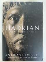 Hadrian And The Triumph Of Rome