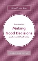 Focus on Social Work Law - Making Good Decisions