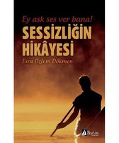 Sessizliğin Hikayesi