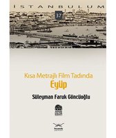 Kısa Metrajlı Film Tadında Eyüp