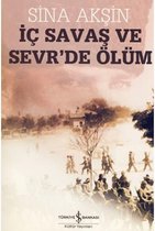 Ic Savas ve Sevrde Ölüm