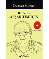 Bir Portre Afşar Timuçin