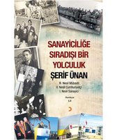 Sanayiciliğe Sıradışı Bir Yolculuk