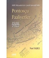 Pontosçu Faaliyetler 1918 1922 Milli Mücadele'de Canik