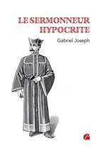 Théâtre - Le Sermonneur Hypocrite