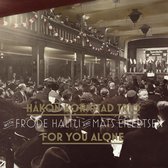 Håkon Kornstad - For You Alone (CD)