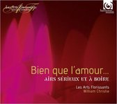 Les Arts Florissants, William Christie - Bien Que L'Amour (CD)