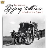 Various Artists - The Best Of Gypsy Music From Eastern Europe (CD)