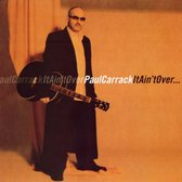 Paul Carrack - It Ain't Over (CD)