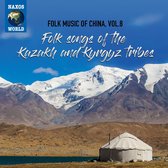 Various Artists - Folk Music Of China Vol. 8. Folk Songs Of The Kaza (CD)