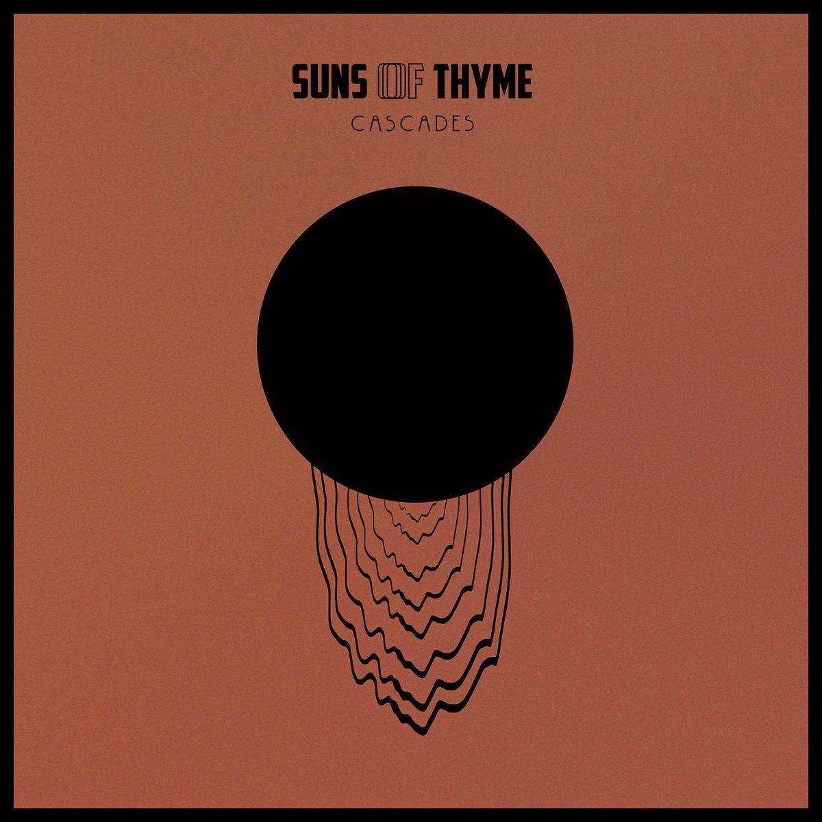 Suns Of Thyme - Cascades (CD) (Limited Edition)