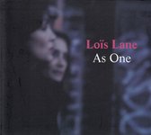Loïs Lane - As One (CD)