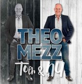 Theo Mezz - Toen & Nu (CD)