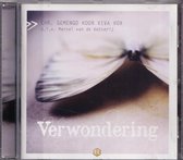 Verwondering - Chr. Gemengd Koor Viva Vox o.l.v. Marcel van de Ketterij