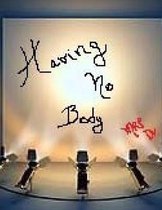 Having No Body