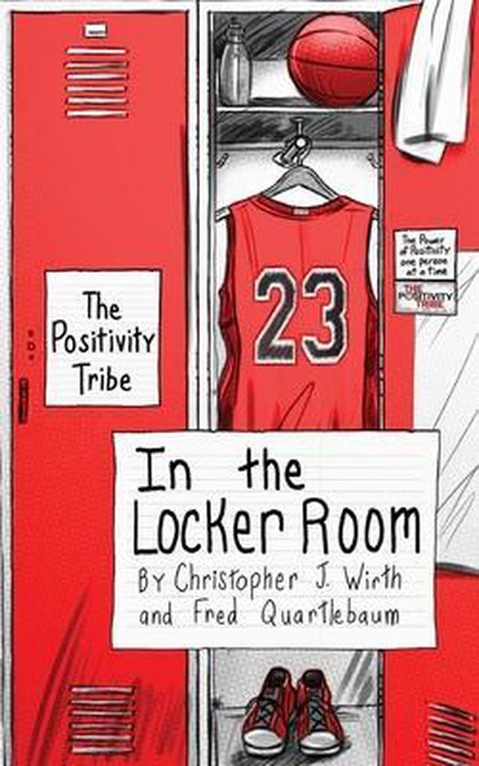 The Positivity Tribe in the Locker Room - cover