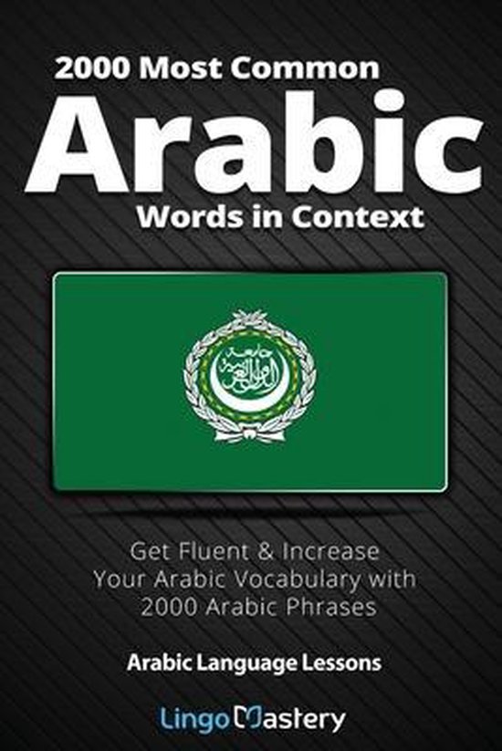 Arabic Language Lessons- 2000 Most Common Arabic Words in Co ... - cover