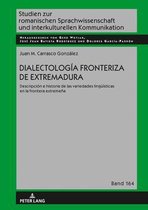Studien Zur Romanischen Sprachwissenschaft Und Interkulturel- Dialectolog�a fronteriza de Extremadura