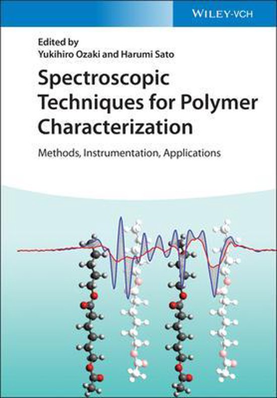 Spectroscopic Techniques for Polymer Characterization Methods