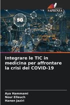 Integrare le TIC in medicina per affrontare la crisi del COVID-19