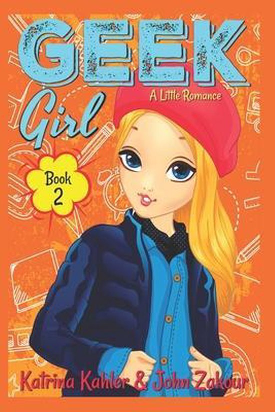 Geek Girl Book 2, John Zakour 9781793084965 Boeken