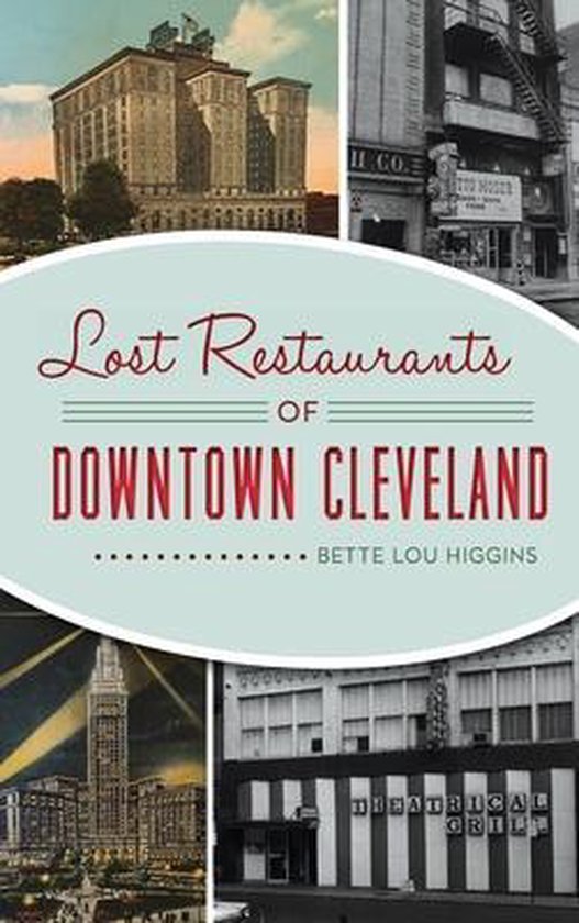 American Palate- Lost Restaurants of Downtown Cleveland - cover