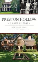 Brief History- Preston Hollow