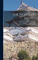 The House of Mitsui