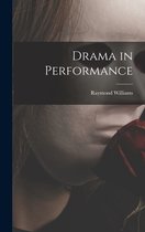 Drama in Performance