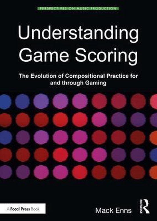 Perspectives on Music Production - Understanding Game Scorin ... - cover