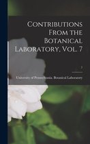 Contributions From the Botanical Laboratory, Vol. 7; 7