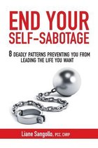 End Your Self-Sabotage