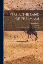 Persia, the Land of the Imams