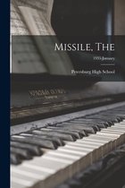 Missile, The; 1935-January