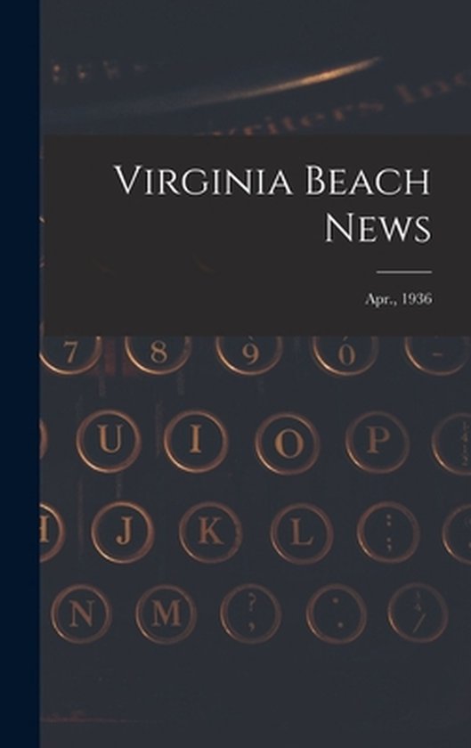 Virginia Beach News; Apr., 1936 - cover