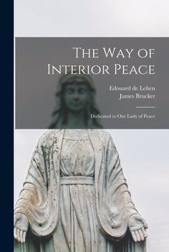 The Way of Interior Peace