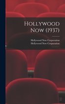 Hollywood Now (1937)