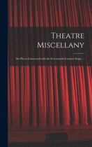 Theatre Miscellany