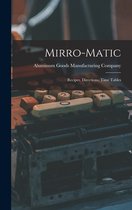 Mirro-matic