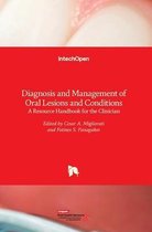 Diagnosis and Management of Oral Lesions and Conditions