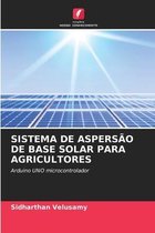 Sistema de Aspersao de Base Solar Para Agricultores