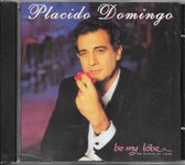 1-CD PLACIDO DOMINGO - BE MY LOVE