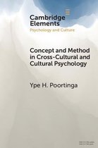 Elements in Psychology and Culture- Concept and Method in Cross-Cultural and Cultural Psychology