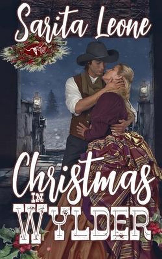 The Wylder West- Christmas in Wylder