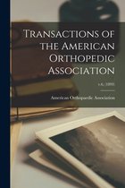 Transactions of the American Orthopedic Association; v.6, (1893)