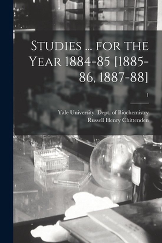 Studies ... for the Year 1884-85 [1885-86, 1887-88]; 1 - cover