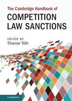 Cambridge Law Handbooks-The Cambridge Handbook of Competition Law Sanctions
