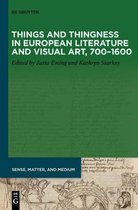 Things and Thingness in European Literature and Visual Art, 700-1600